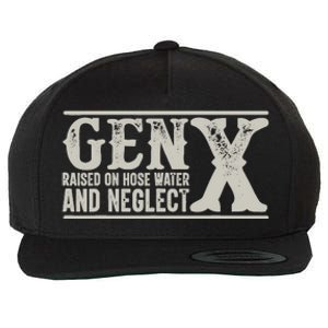 Gen X Raised On Hose Water And Neglect Humor Generation X Wool Snapback Cap