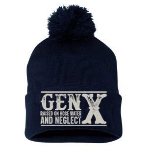 Gen X Raised On Hose Water And Neglect Humor Generation X Pom Pom 12in Knit Beanie