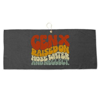 Gen X Raised On Hose Water And Neglect Large Microfiber Waffle Golf Towel