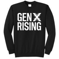 Gen X Rising Unite Angry Fed Up Generation X Saying Sweatshirt