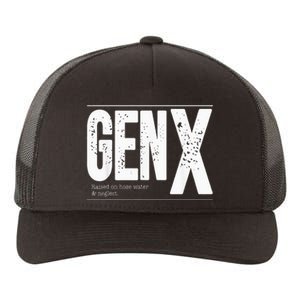 GEN X raised on hose water and neglect Yupoong Adult 5-Panel Trucker Hat