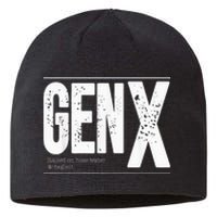 GEN X raised on hose water and neglect Sustainable Beanie