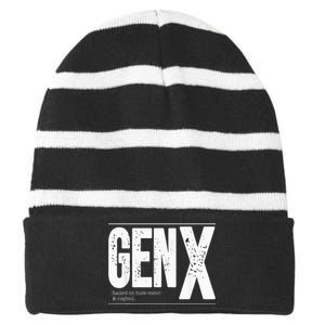 GEN X raised on hose water and neglect Striped Beanie with Solid Band