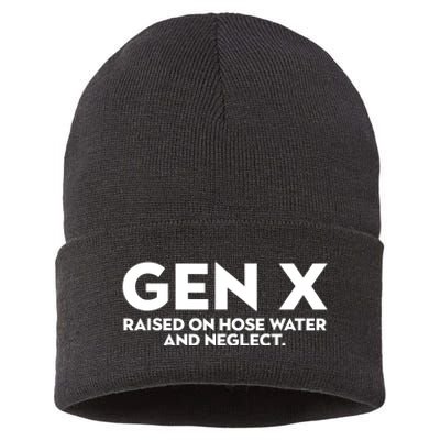 Gen X Raised On Hose Water And Neglect Humor Generation X Sustainable Knit Beanie