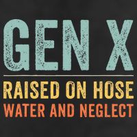 GEN X raised on hose water and neglect Retro Generation X 7 Panel Mesh Trucker Snapback Hat