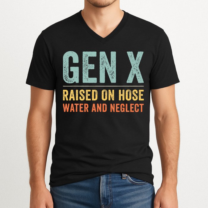 GEN X raised on hose water and neglect Retro Generation X V-Neck T-Shirt