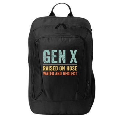 GEN X raised on hose water and neglect Retro Generation X City Backpack