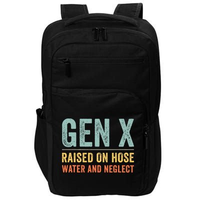 GEN X raised on hose water and neglect Retro Generation X Impact Tech Backpack