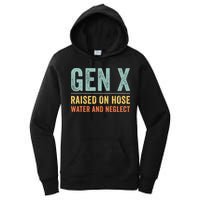 GEN X raised on hose water and neglect Retro Generation X Women's Pullover Hoodie