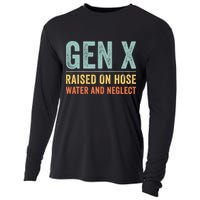 GEN X raised on hose water and neglect Retro Generation X Cooling Performance Long Sleeve Crew