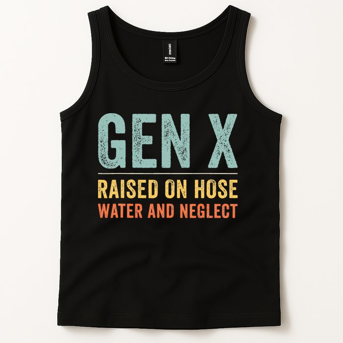 GEN X raised on hose water and neglect Retro Generation X Tank Top