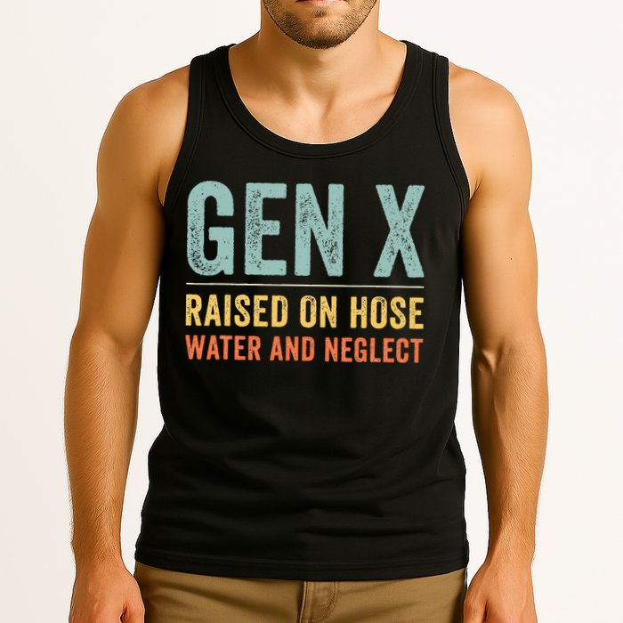 GEN X raised on hose water and neglect Retro Generation X Tank Top