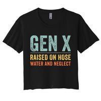GEN X raised on hose water and neglect Retro Generation X Crop Top