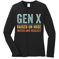 GEN X raised on hose water and neglect Retro Generation X Ladies Long Sleeve Shirt