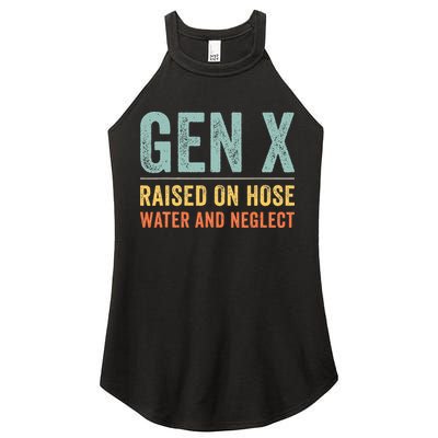 GEN X raised on hose water and neglect Retro Generation X Women's Perfect Tri Rocker Tank