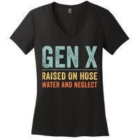 GEN X raised on hose water and neglect Retro Generation X Women's V-Neck T-Shirt