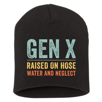 GEN X raised on hose water and neglect Retro Generation X Short Acrylic Beanie