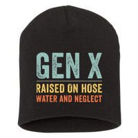 GEN X raised on hose water and neglect Retro Generation X Short Acrylic Beanie