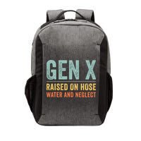 GEN X raised on hose water and neglect Retro Generation X Vector Backpack