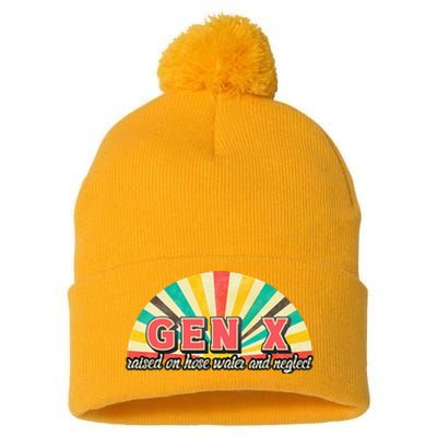 Gen X Raised On Hose Water And Neglect Generation Pom Pom 12in Knit Beanie