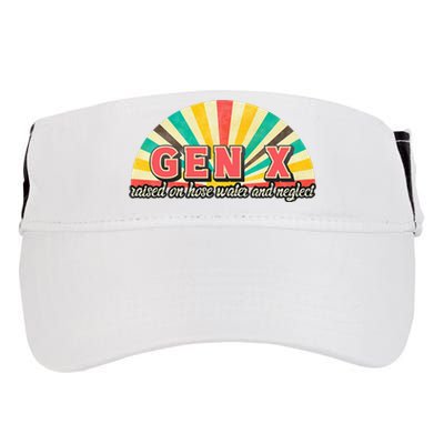 Gen X Raised On Hose Water And Neglect Generation Adult Drive Performance Visor