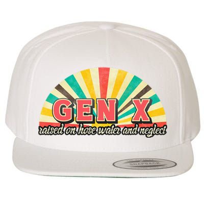 Gen X Raised On Hose Water And Neglect Generation Wool Snapback Cap