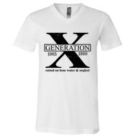 Generation X Raised On Hose Water & Neglect 1965 1980 V-Neck T-Shirt