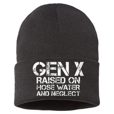 Gen X Raised On Hose Water And Neglect Humor Generation X Sustainable Knit Beanie