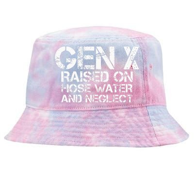 Gen X Raised On Hose Water And Neglect Humor Generation X Tie-Dyed Bucket Hat