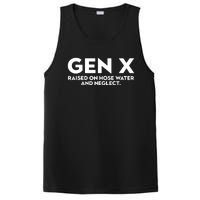 Gen X Raised On Hose Water And Neglect Humor Generation X PosiCharge Competitor Tank