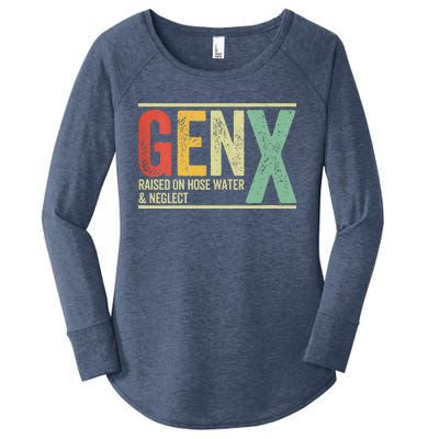 Gen X Raised On Hose Water And Neglect Women's Perfect Tri Tunic Long Sleeve Shirt