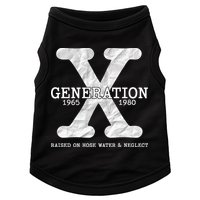 Generation X Raised On Hose Water And Neglect Doggie Tank