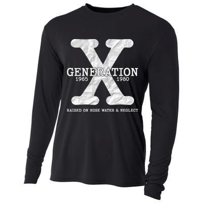 Generation X Raised On Hose Water And Neglect Cooling Performance Long Sleeve Crew