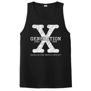 Generation X Raised On Hose Water And Neglect PosiCharge Competitor Tank