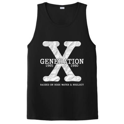 Generation X Raised On Hose Water And Neglect PosiCharge Competitor Tank