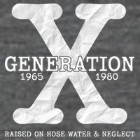 Generation X Raised On Hose Water And Neglect 7 Panel Mesh Trucker Snapback Hat