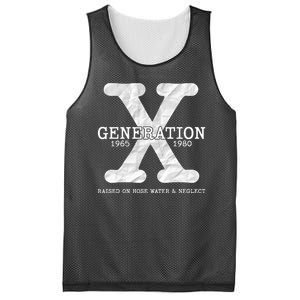 Generation X Raised On Hose Water And Neglect Mesh Reversible Basketball Jersey Tank