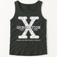 Generation X Raised On Hose Water And Neglect Tank Top