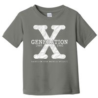 Generation X Raised On Hose Water And Neglect Toddler T-Shirt