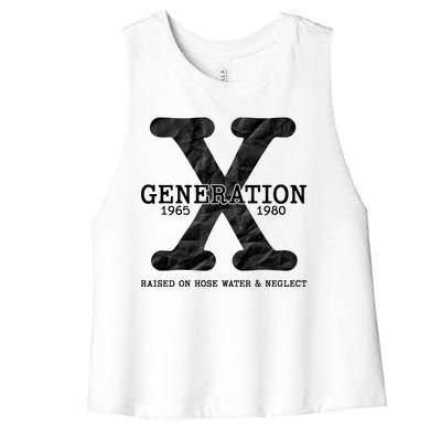 Generation X Raised On Hose Water And Neglect Women's Racerback Cropped Tank