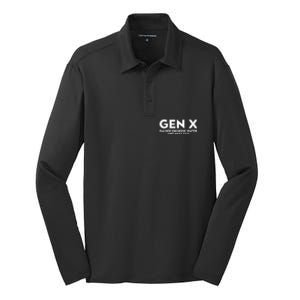 GEN X raised on hose water and neglect Humor Generation X Silk Touch Performance Long Sleeve Polo