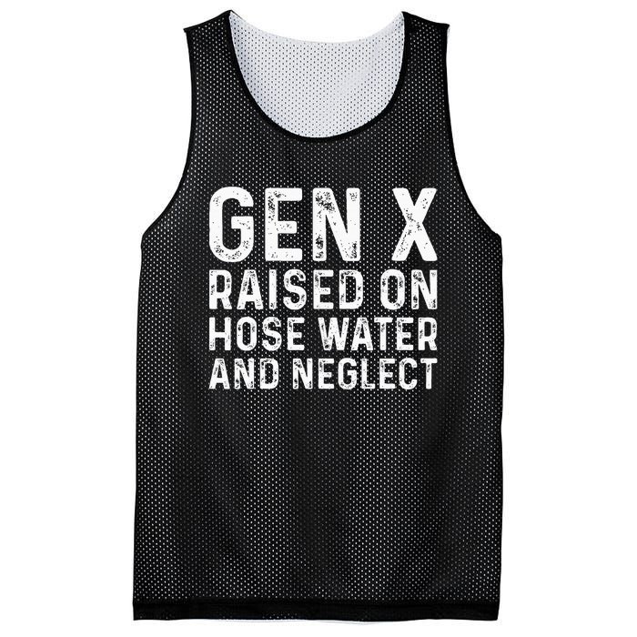 Generation X Raised On Hose Water And Neglect Mesh Reversible Basketball Jersey Tank