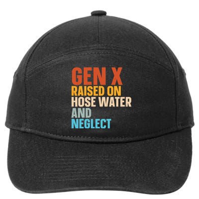 Gen X Raised On Hose Water And Neglect 7-Panel Snapback Hat