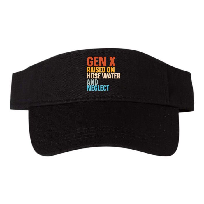 Gen X Raised On Hose Water And Neglect Valucap Bio-Washed Visor