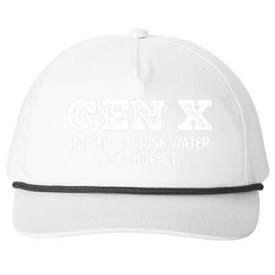 Gen X Raised On Hose Water And Neglect Snapback Five-Panel Rope Hat