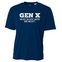 Gen X Raised On Hose Water And Neglect Cooling Performance Crew T-Shirt