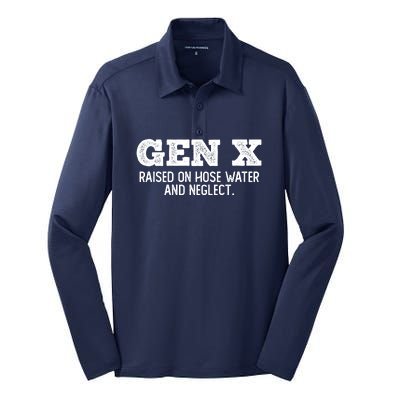 Gen X Raised On Hose Water And Neglect Silk Touch Performance Long Sleeve Polo