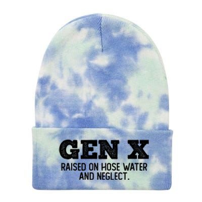 Gen X Raised On Hose Water And Neglect Tie Dye 12in Knit Beanie