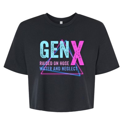 Gen X Raised On Hose Water And Neglect Funny Meme Vintage Generation X Bella+Canvas Jersey Crop Tee