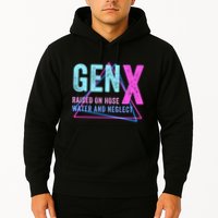 Gen X Raised On Hose Water And Neglect Funny Meme Vintage Generation X Hoodie